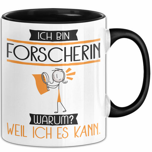 Forscherin Tasse Geschenk Ich Bin Forscherin Warum Weil Ich Es Kann Geschenkidee Geburtstag Trendation