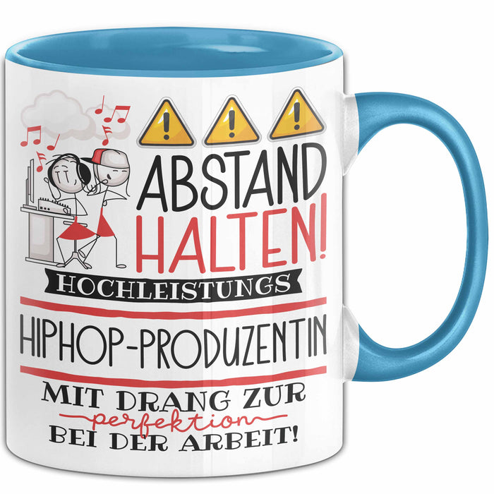 Hiphop-Produzentin Tasse Geschenk Lustig Abstand Halten Hochleistungs-Hiphop-Produzentin Mit Drang Zur Perfektion Bei Der Arbeit Blau Trendation