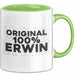 Erwin Tasse Original 100% Erwin Geschenk Grün Trendation