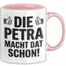 Petra Tasse Geschenk Die Petra Macht Dat Schon Geschenkidee Becher mit Name Rosa Trendation