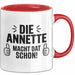 Annette Tasse Geschenk Die Annette Macht Dat Schon Geschenkidee Becher mit Name Rot Trendation