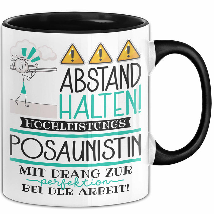 Posaunistin Tasse Geschenk Lustig Abstand Halten Hochleistungs-Posaunistin Mit Drang Zur Perfektion Bei Der Arbeit Trendation