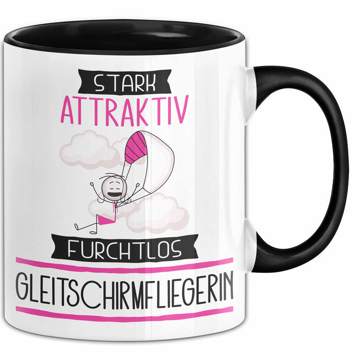 Gleitschirmfliegerin Tasse Geschenk Becher Stark Attraktiv Furchtlos Gleitschirmfliegerin Lustige Geschenkidee Trendation