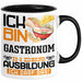 Gastronom Ausbildung Tasse Geschenk Ich Bin Gastronom In Der Ausbildung Ich Darf Das Geschenkidee Spruch Schwarz Trendation