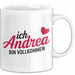 Andrea Tasse Geschenk Ich Bin Vollkommen Andrea Geschenkidee Geburtstag Weiß Trendation