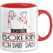 Geschenk für Boxerin Tasse Lustige Geschenkidee Geburtstag Ich Bin Boxerin Ich Darf Das Rot Trendation