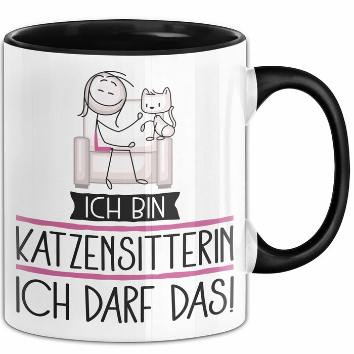 Geschenk für Katzensitterin Tasse Lustige Geschenkidee Geburtstag Ich Bin Katzensitterin Ich Darf Das Trendation