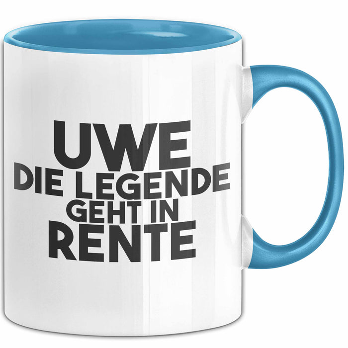 Uwe Tasse Uwe – Die Legende Geht In Rente Geschenk