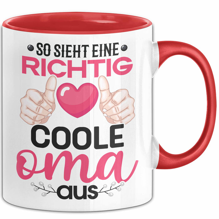 Coole Oma Tasse Geschenk Muttertag Lustiger Spruch Richtig Cool Rot Trendation