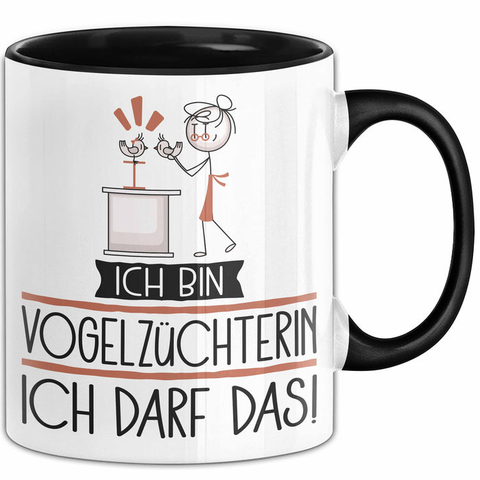 Geschenk für Vogelzüchterin Tasse Lustige Geschenkidee Geburtstag Ich Bin Vogelzüchterin Ich Darf Das Trendation