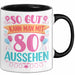 80er Geburtstag Tasse Geschenk Frauen So Gut Kann Man Mit 80 Aussehen Geschenkidee Geburtstag Trendation