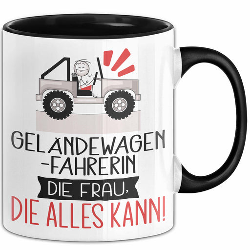 Geländewagenfahrerin Geschenk Tasse Becher Die Frau Die Allen Kann Geschenkidee für eine Geländewagenfahrerin Lustig Trendation