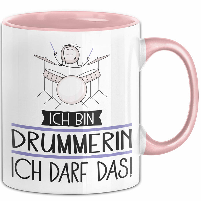 Geschenk für Drummerin Tasse Lustige Geschenkidee Geburtstag Ich Bin Drummerin Ich Darf Das Rosa Trendation