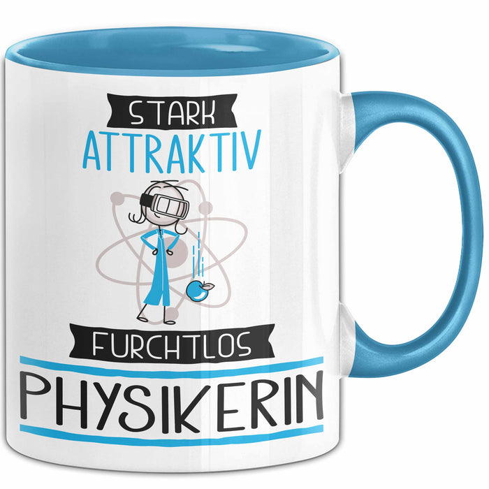 Physikerin Tasse Geschenk Becher Stark Attraktiv Furchtlos Physikerin Lustige Geschenkidee Blau Trendation