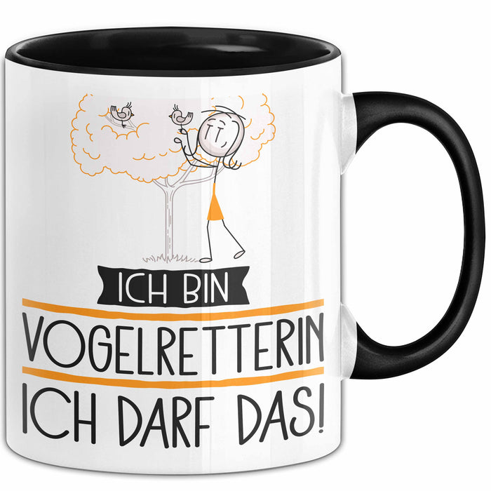 Geschenk für Vogelretterin Tasse Lustige Geschenkidee Geburtstag Ich Bin Vogelretterin Ich Darf Das Trendation