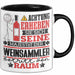 Weinsammler Geschenk Tasse Lustiger Spruch Erheben Sie Sich Der Weinsammler Betritt den Raum Schwarz Trendation