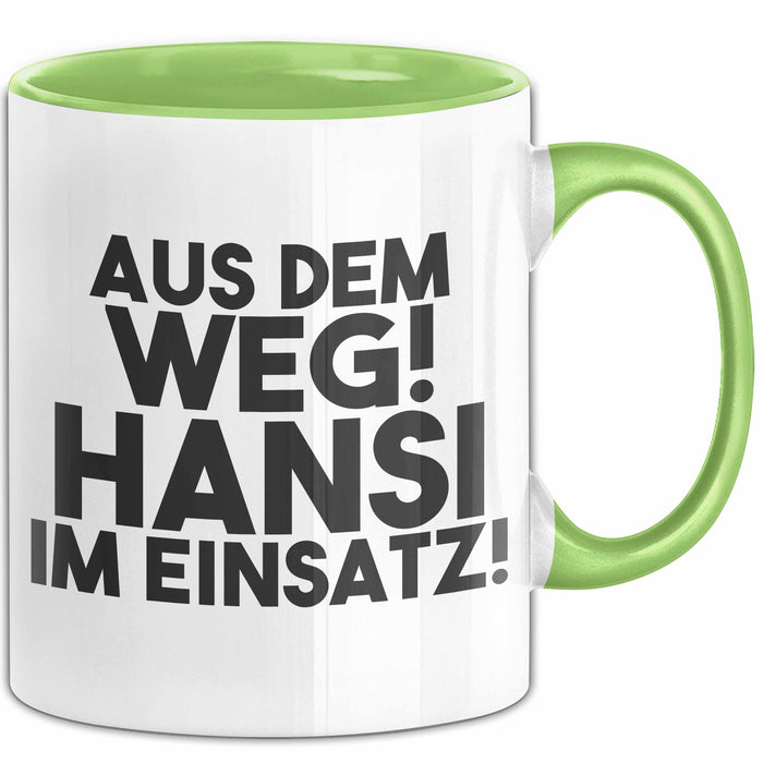 Hansi Tasse Aus Dem Weg! Hansi Im Einsatz! Geschenk