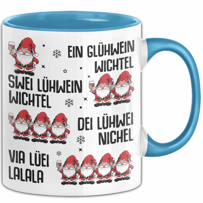 Weihnachten Tasse Geschenk Glühwein Ein Glühwein Wichtel Swei Glühwein Wichtel Geschenkidee Lustiger Spruch Kaffee-Becher Blau Trendation