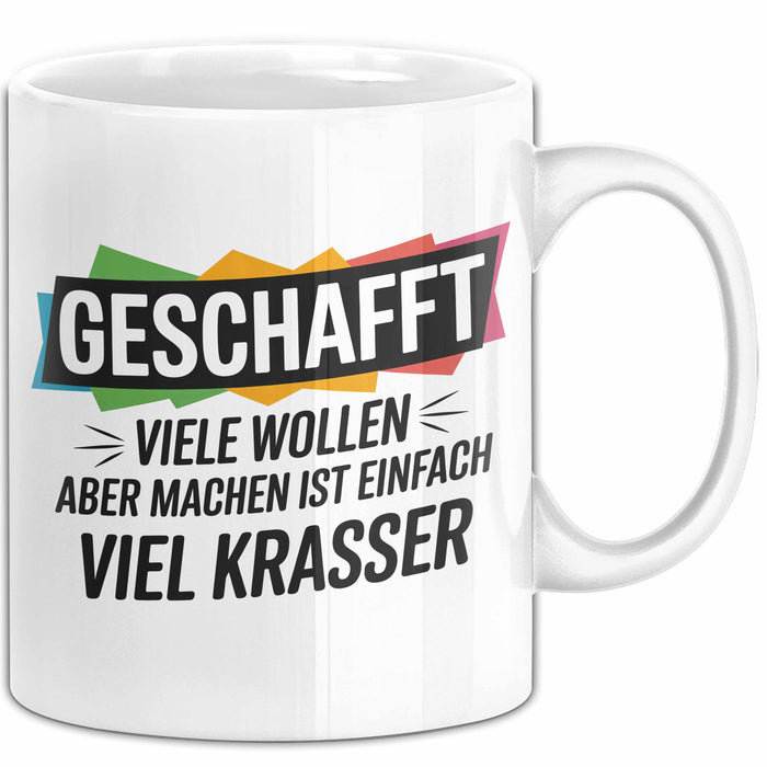 Schüler Abschluss Tasse Geschenk Lustige Geschenkidee Spruch Geschafft Viele Wollen Weiß Trendation