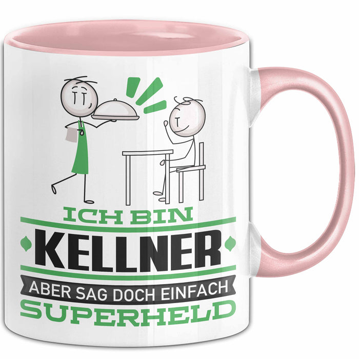 Kellner Geschenk Tasse Ich Bin Kellner Aber Sag Doch Einfach Superheld Lustige Geschenkdiee für Kellner Kaffee-Becher Rosa Trendation