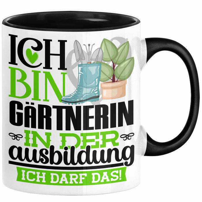 Gärtnerin Ausbildung Start Geschenk Tasse Ich Bin Gärtnerin In Der Ausbildung Ich Darf Das Kaffee-Becher Geschenkidee Schwarz Trendation