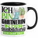 Gärtnerin Ausbildung Start Geschenk Tasse Ich Bin Gärtnerin In Der Ausbildung Ich Darf Das Kaffee-Becher Geschenkidee Schwarz Trendation