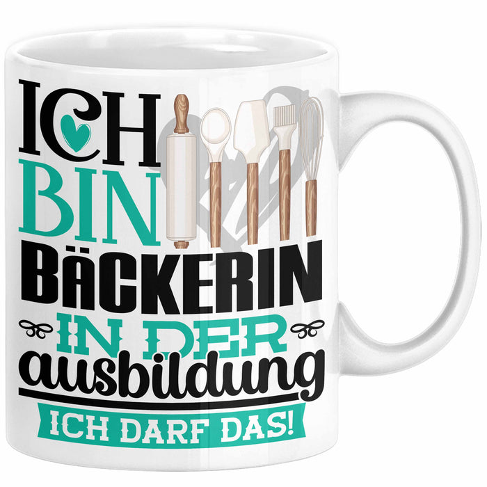 Bäckerin Ausbildung Start Geschenk Tasse Ich Bin Bäckerin In Der Ausbildung Ich Darf Das Kaffee-Becher Geschenkidee Weiß Trendation