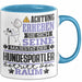 Hundesportler Geschenk Tasse Lustiger Spruch Erheben Sie Sich Der Hundesportler Betritt den Raum Blau Trendation