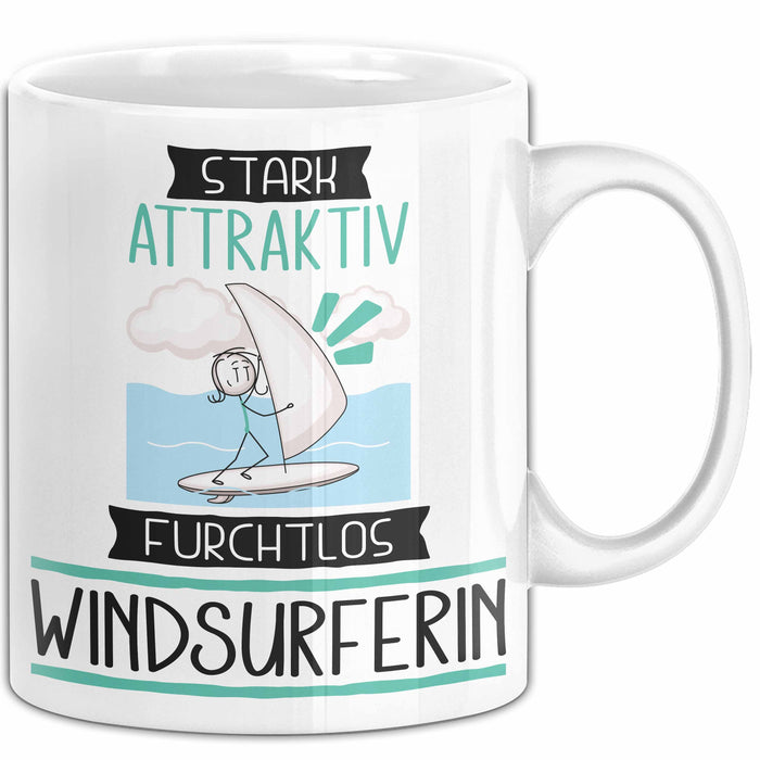 Windsurferin Tasse Geschenk Becher Stark Attraktiv Furchtlos Windsurferin Lustige Geschenkidee Weiß Trendation