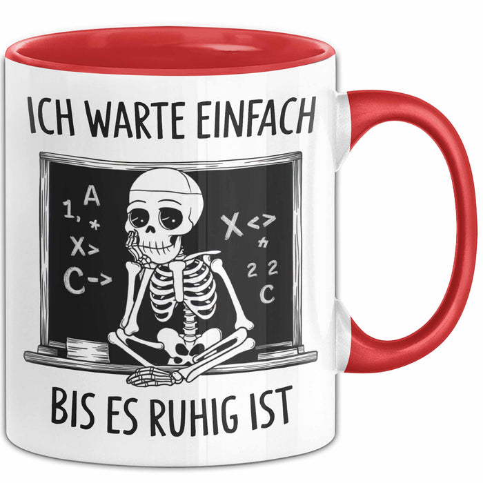 Grundschullehrer Tasse Geschenk Warte Bis Es Ruhig Ist Rot Trendation