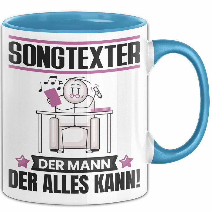Songtexter Tasse Geschenk für Songtexter Der Mann Der Alles Kann Geschenkidee zum Geburtstag Blau Trendation