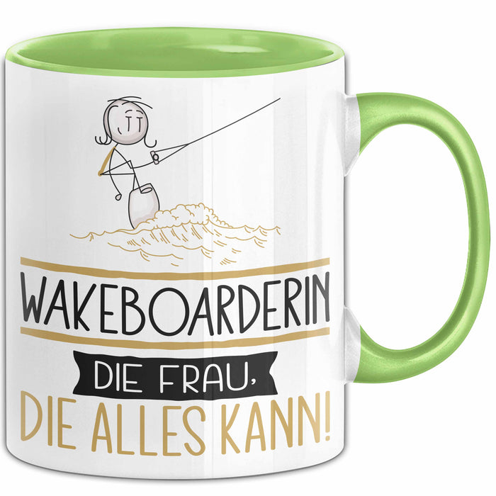 Wakeboarderin Geschenk Tasse Becher Die Frau Die Allen Kann Geschenkidee für eine Wakeboarderin Lustig Grün Trendation