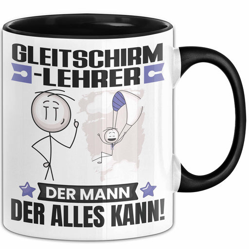 Gleitschirmlehrer Tasse Geschenk für Gleitschirmlehrer Der Mann Der Alles Kann Geschenkidee zum Geburtstag Schwarz Trendation
