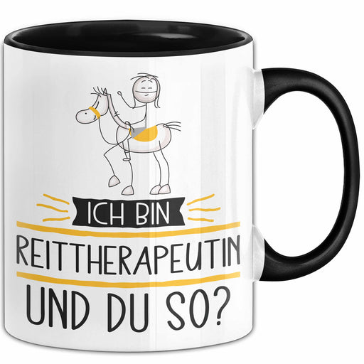 Reittherapeutin Tasse Geschenk Ich Bin Reittherapeutin Und Du So Geschenkidee Lustiger Spruch Becher Trendation