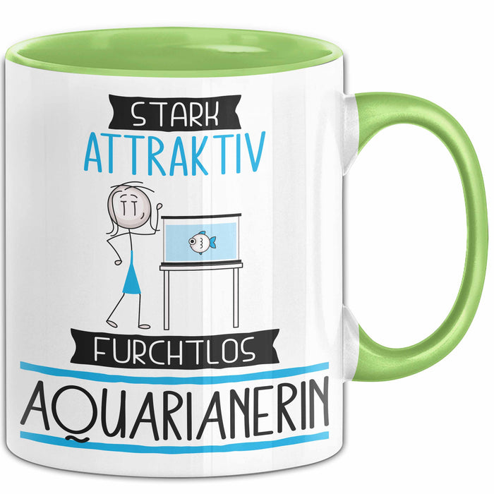 Aquarianerin Tasse Geschenk Becher Stark Attraktiv Furchtlos Aquarianerin Lustige Geschenkidee Grün Trendation