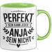 Anja Tasse Geschenk Perfekt Sein Kann Jeder Geschenkidee Geburtstag Grün Trendation