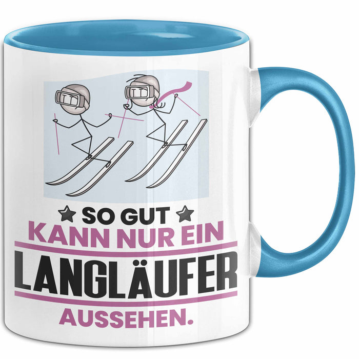 Langläufer Geschenk Tasse So Gut Kann Nur Ein Langläufer Aussehen Geschenkidee Kaffee-Becher Blau Trendation