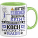 Koch Geschenk Tasse Lustiger Spruch Erheben Sie Sich Der Koch Betritt den Raum Grün Trendation