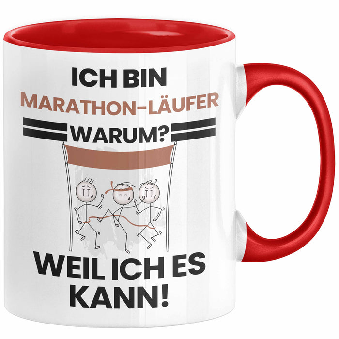 Marathonläufer Geschenk Tasse Lustiger Spruch Ich Bin Marathonläufer Warum Weil Ich Es Kann Geschenkidee Bester Marathonläufer Geburtstag Kaffee-Becher Rot Trendation