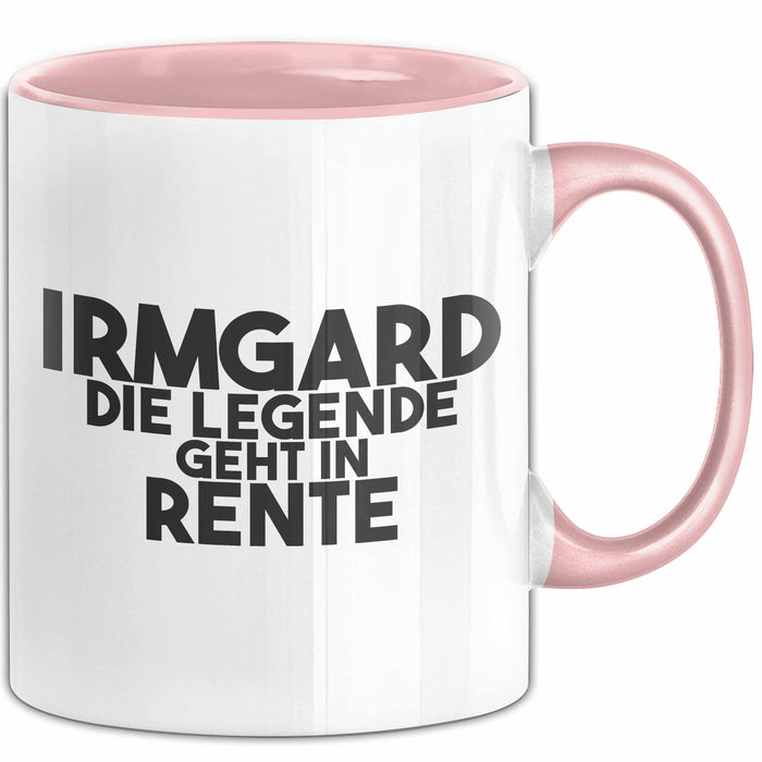 Irmgard Tasse Irmgard – Die Legende Geht In Rente Geschenk