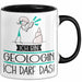 Geschenk für Geologin Tasse Lustige Geschenkidee Geburtstag Ich Bin Geologin Ich Darf Das Trendation