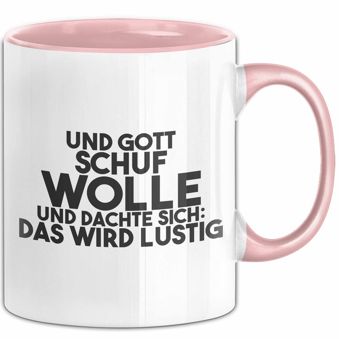 Wolle Tasse Und Gott Schuf Wolle Und Dachte Sich: Das Wird Lustig Geschenk