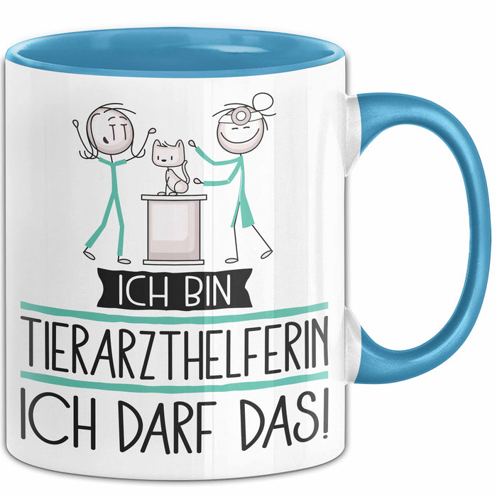 Geschenk für Tierarzthelferin Tasse Lustige Geschenkidee Geburtstag Ich Bin Tierarzthelferin Ich Darf Das Blau Trendation