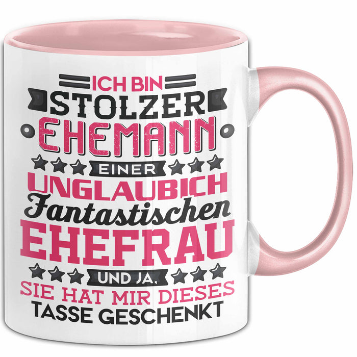 Lustige Tasse Geschenk Stolzer Ehemann Fantastischer Ehefrau Spruch Rosa Trendation
