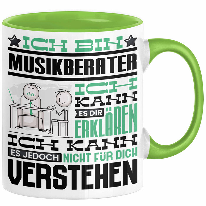 Musikberater Geschenk Tasse Lustige Geschenkdiee für einen Musikberater Geburtstag Ich Bin Musikberater Ich Kann Es Dir Erklären Aber Nicht Für Dich Verstehen Grün Trendation