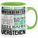 Musikberater Geschenk Tasse Lustige Geschenkdiee für einen Musikberater Geburtstag Ich Bin Musikberater Ich Kann Es Dir Erklären Aber Nicht Für Dich Verstehen Grün Trendation