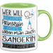 Sängerin Tasse Geschenk Spruch Wer Will Schon Prinzessin Sein Wenn Man Auch Sängerin Sein Kann Grün Trendation