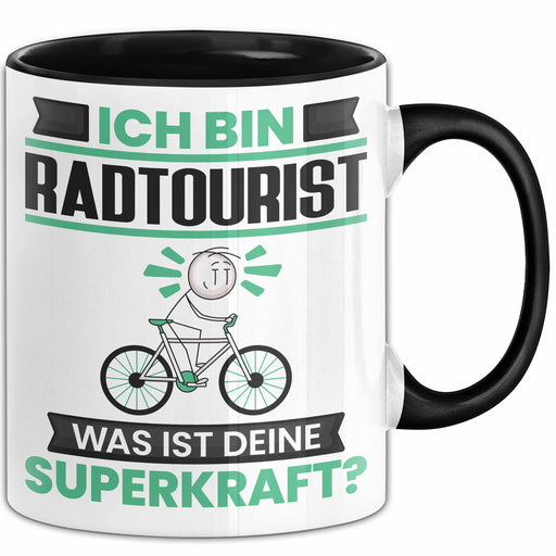 Radtourist Tasse Geschenk für Radtourist Geburtstag Lustiger Spruch Kaffee-Becher Was Ist Deine Superkraft Schwarz Trendation