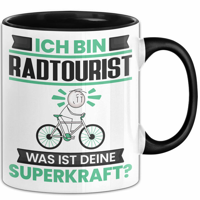 Radtourist Tasse Geschenk für Radtourist Geburtstag Lustiger Spruch Kaffee-Becher Was Ist Deine Superkraft Schwarz Trendation