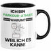 Parkour-Athlet Geschenk Tasse Lustiger Spruch Ich Bin Parkour-Athlet Warum Weil Ich Es Kann Geschenkidee Bester Parkour-Athlet Geburtstag Kaffee-Becher Trendation